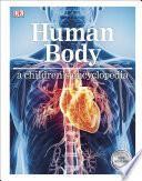 Human Body A Children's Encyclopedia