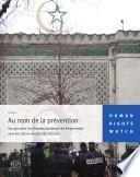 Human Rights Watch Au Nom la Prevention Des Garanties Insuffisantes Concernant Les Eloignements Pour Des Raisons de Securite Nationale