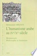 Humanisme Arabe Au Iv/xe Siecle