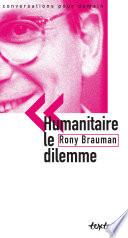 Humanitaire, le dilemme