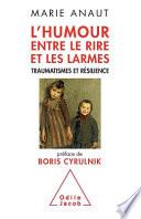 Humour, entre le rire et les larmes (L')