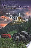 Hunted in the Wilderness