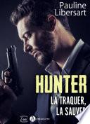 Hunter. La traquer, la sauver (teaser)