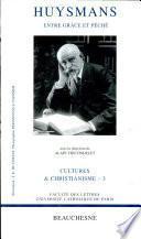 Huysmans, entre grâce et péché