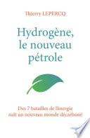 Hydrogène : le nouveau pétrole