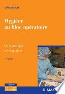 Hygiène au bloc opératoire