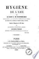 Hygiene de l'ame par le baron E. de Feuchtersleben ... Trad. de l'allemand. 2. ed