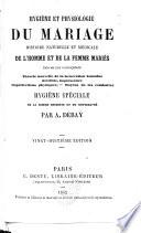 Hygiène et physiologie du mariage