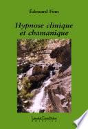 Hypnose clinique et chamanique