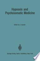 Hypnosis and Psychosomatic Medicine