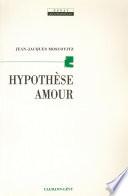 Hypothèse amour