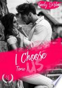 I choose us - Tome 1