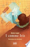 I comme Iris