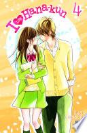 I Love Hana-Kun T04