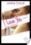 I Love You (always and forever) - Saison 2
