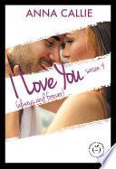 I Love You (always and forever) - Saison 4