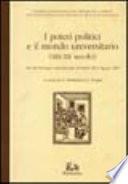 I Poteri politici e il mondo universitario (XIII-XX secolo)