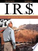 I.R.$. - Tome 12 - Au Nom du Président