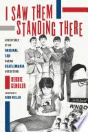 I Saw Them Standing There
