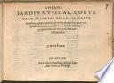 IARDIN MVSICAL, CONTENANT PLVSIEVRS BELLES FLEVRS DE chansons a quatre parties, choysies dentre les oeuures de plusieurs auteurs excellents en l'art de Musicque, propices tant a la voix, comme aux instruments. Le tiers liure