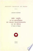 Ibn ʿAqīl et la résurgence de l’islam traditionaliste au XIe siècle (Ve siècle de l’Hégire)