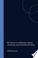 Ibn ḥazm et la polémique islamo-chrétienne dans l'histoire de l'islam