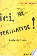 Ici ventilateur !