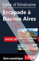 Idée d'itinéraire - Escapade à Buenos Aires