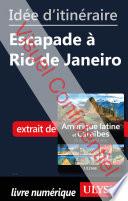 Idée d'itinéraire - Escapade à Rio de Janeiro