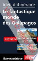 Idée d'itinéraire - Le fantastique monde des Galapagos