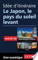 Idée d'itinéraire - Le Japon, le pays du soleil levant