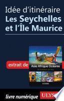 Idée d'itinéraire - Les Seychelles et l'Ile Maurice