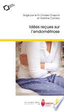 Idées reçues sur l'endométriose