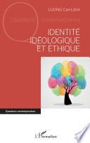 Identité idéologique et éthique