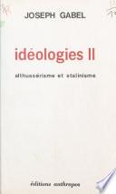 Idéologies (2). Althussérisme et stalinisme