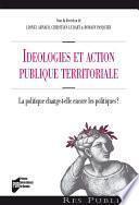 Idéologies et action publique territoriale