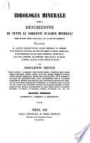 Idrologia minerale, ossia storia di tutte le sorgenti d'acque minerali note sinora negli stati di S. M. il Re di Sardegna, etc
