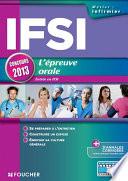IFSI L'épreuve orale - Concours 2013 Entrée en IFSI
