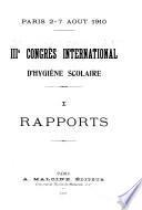 IIIe Congrès international d'hygiène scolaire ... v. 1, 1910
