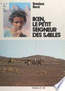 Iken, le petit seigneur des sables