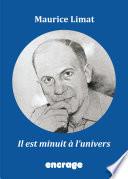 Il est minuit à l'univers