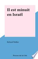 Il est minuit en Israël