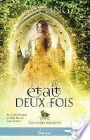 Il était deux fois