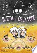 Il était deux voix