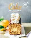 Il était un cake