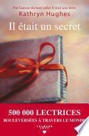 Il était un secret