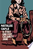 Il était une fois Calamity Jane