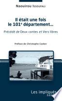 Il était une fois le 101e département...