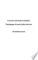 Il était une fois le Maroc