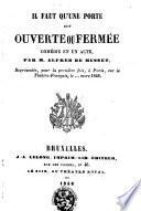 Il faut qu'une porte soit ouverte ou fermée